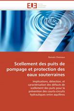 Scellement des puits de pompage et protection des eaux souterraines