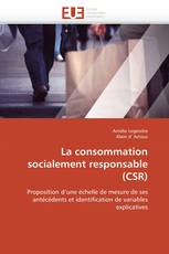 La consommation socialement responsable (CSR)