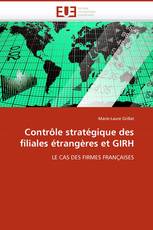 Contrôle stratégique des filiales étrangères et GIRH