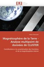 Magnétosphère de la Terre - Analyse multipoint de données de CLUSTER