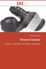 Devenir boxeur