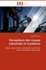 Perceptions des risques industriels et nucléaires