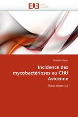 Incidence des mycobactérioses au CHU Avicenne