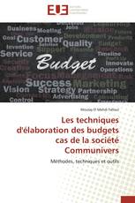 Les techniques d'élaboration des budgets cas de la société Communivers