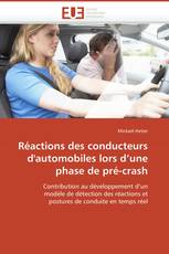 Réactions des conducteurs d'automobiles lors d’une phase de pré-crash