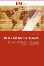 De la zone franc à l''UEMOA