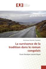 La survivance de la tradition dans le roman congolais