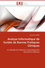 Analyse Informatique de Guides de Bonnes Pratiques Cliniques