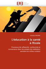 L''éducation à la santé à l''Ecole