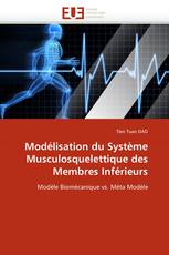 Modélisation du Système Musculosquelettique des Membres Inférieurs