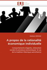 A propos de la rationalité économique individuelle