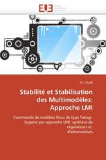 Stabilité et Stabilisation  des Multimodèles:  Approche LMI