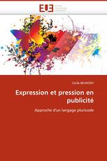 Expression et pression en publicité