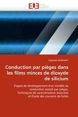 Conduction par pièges dans les films minces de dioxyde de silicium