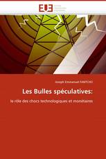 Les Bulles spéculatives: