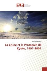 La Chine et le Protocole de Kyoto, 1997-2001