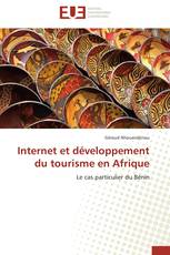 Internet et développement du tourisme en Afrique