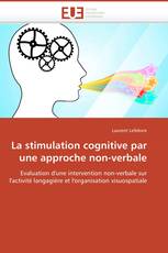 La stimulation cognitive par une approche non-verbale