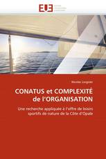 CONATUS et COMPLEXITÉ de l'ORGANISATION