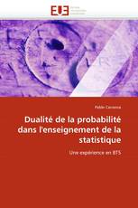 Dualité de la probabilité dans l''enseignement de la statistique