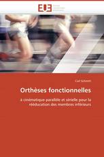 Orthèses fonctionnelles