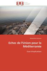 Echec de l'Union pour la Méditerranée