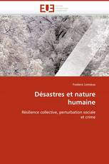 Désastres et nature humaine