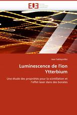 Luminescence de l''ion Ytterbium