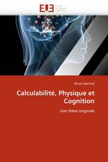 Calculabilité, Physique et Cognition