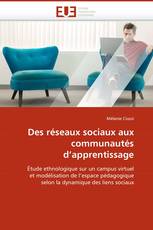 Des réseaux sociaux aux communautés d''apprentissage