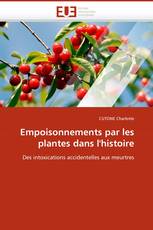 Empoisonnements par les plantes dans l''histoire