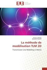 La méthode de modélisation TLM 2D
