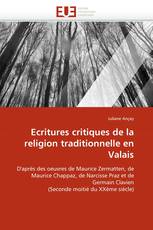 Ecritures critiques de la religion traditionnelle en Valais