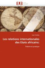 Les relations internationales des Etats africains: