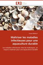 Maîtriser les maladies infectieuses pour une aquaculture durable