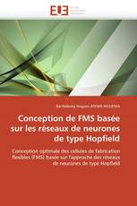 Conception de FMS basée sur les réseaux de neurones de type Hopfield