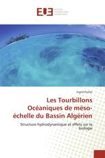 Les Tourbillons Océaniques de méso-échelle du Bassin Algérien