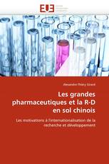 Les grandes pharmaceutiques et la R-D en sol chinois