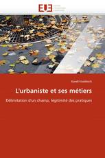 L''urbaniste et ses métiers