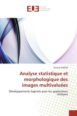 Analyse statistique et morphologique des images multivaluées