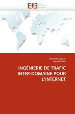 INGÉNIERIE DE TRAFIC INTER-DOMAINE POUR L''INTERNET