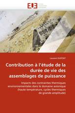 Contribution à l''étude de la durée de vie des assemblages de puissance