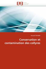 Conservation et contamination des collyres