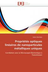 Propriétés optiques linéaires de nanoparticules métalliques uniques