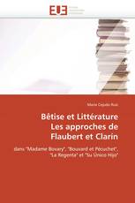 Bêtise et Littérature  Les approches de  Flaubert et Clarín