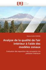 Analyse de la qualité de l''air intérieur à l''aide des modèles zonaux