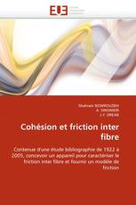 Cohésion et friction inter fibre