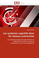 Les systèmes cognitifs dans les réseaux autonomes