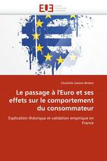 Le passage à l''Euro et ses effets sur le comportement du consommateur