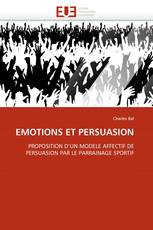 EMOTIONS ET PERSUASION